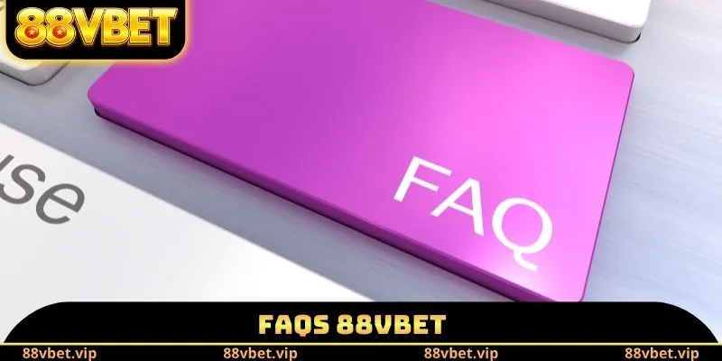 FAQs 88vbet