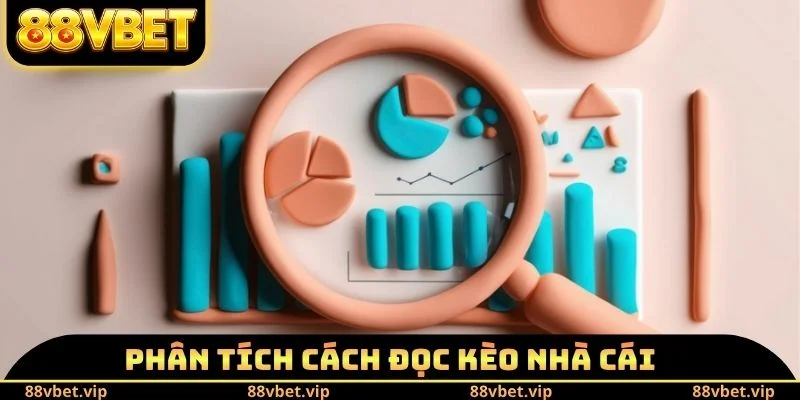Phân tích cách đọc kèo nhà cái