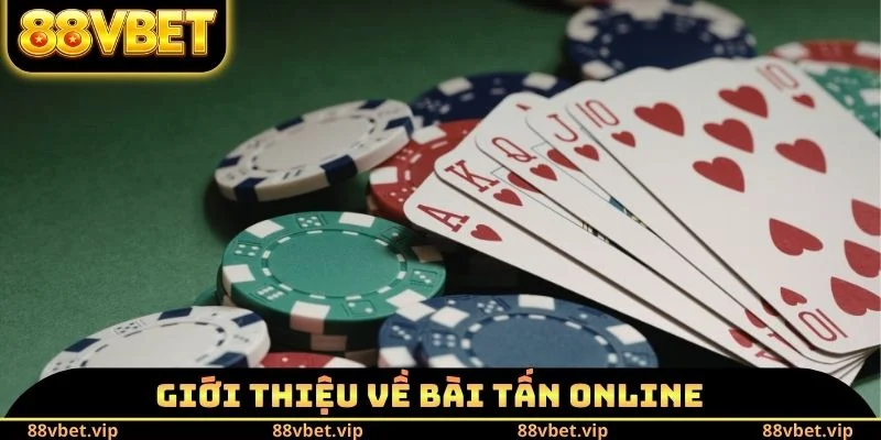 Giới thiệu về bài Tấn Online