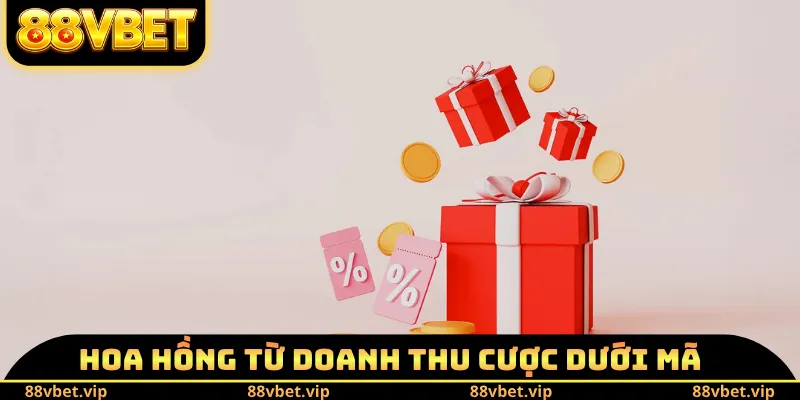 Hoa hồng từ doanh thu cược dưới mã