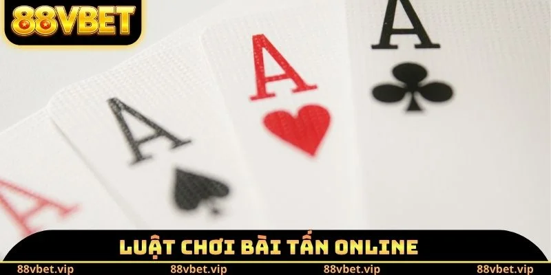 Luật chơi bài Tấn Online