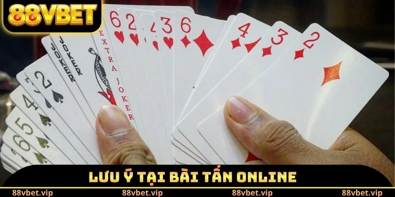 Lưu ý tại bài Tấn Online