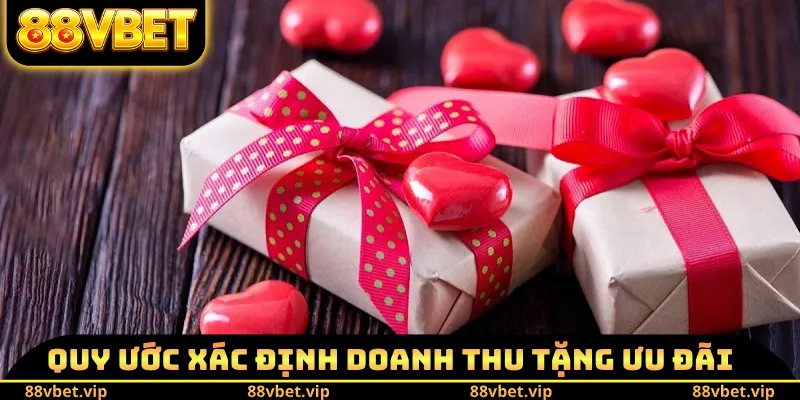 Quy ước xác định doanh thu tặng ưu đãi